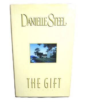 The Gift by Danielle Steel 1994 Hardcover Fiction Novel Emotional Family Drama